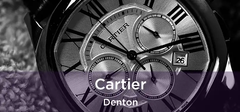 Cartier Denton