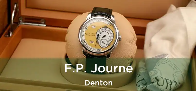 F.P. Journe Denton