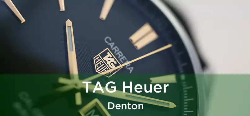 TAG Heuer Denton